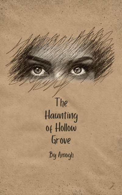 Haunting Of Hollow Grove