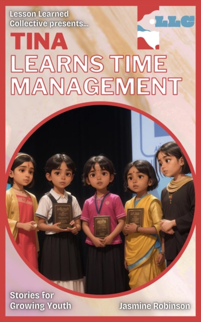 Tina Becomes Most Improved - Learning Time Management