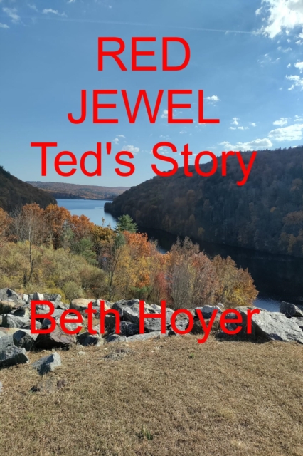 Red Jewel: Ted's Story