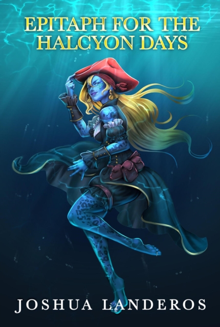 Epitaph for the Halcyon Days