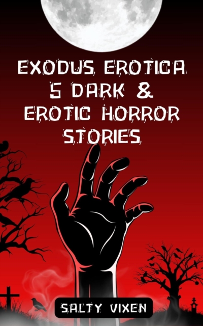 5 Dark & Erotic Horror Stories