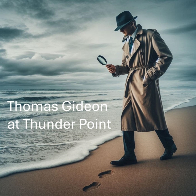 Thomas Gideon at Thunder Point