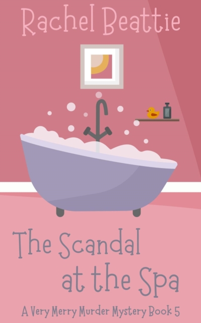 Scandal at the Spa
