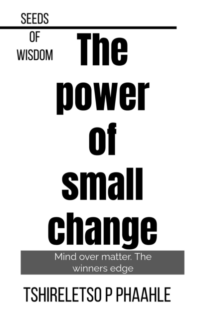Power of Small Change