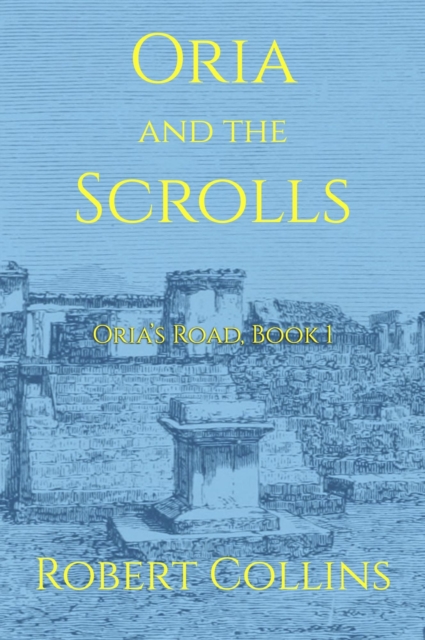 Oria and the Scrolls