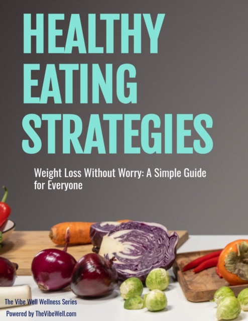 Healthy Eating Strategies