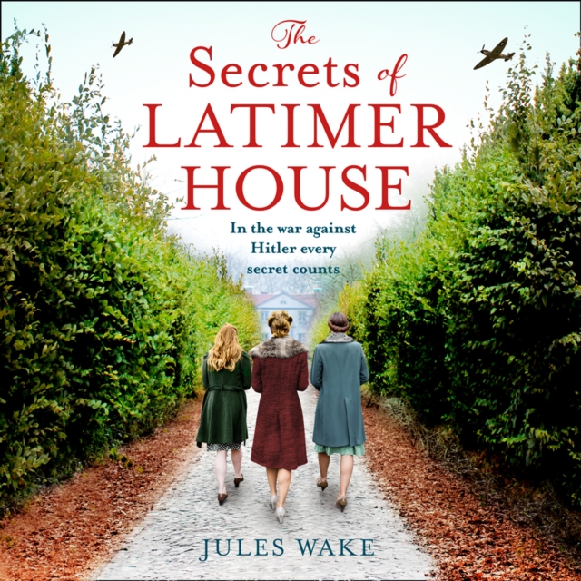 Secrets of Latimer House