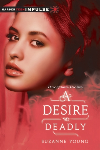 Desire So Deadly