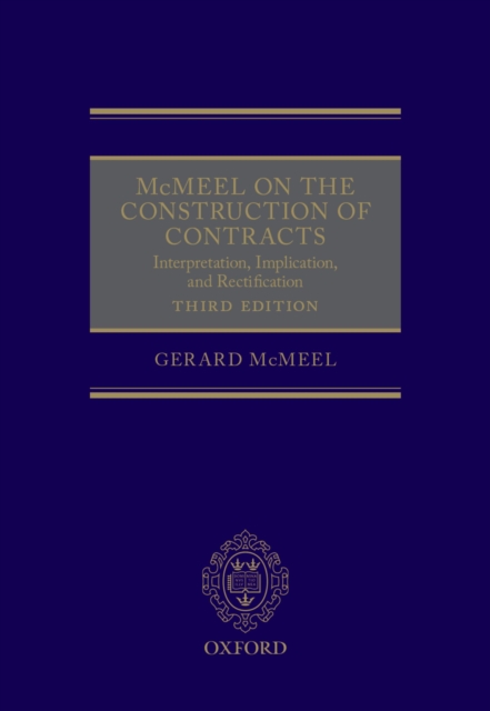 McMeel on The Construction of Contracts