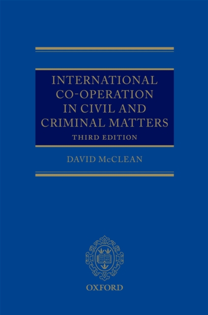 International Co-operation in Civil and Criminal Matters
