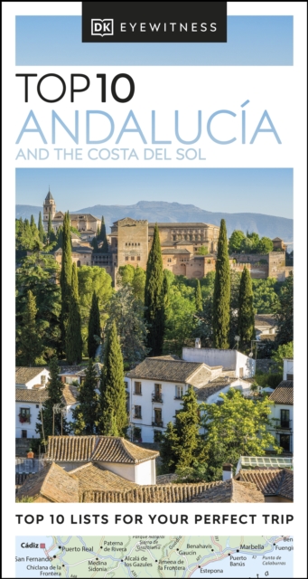 DK Eyewitness Top 10 Andaluc a and the Costa del Sol
