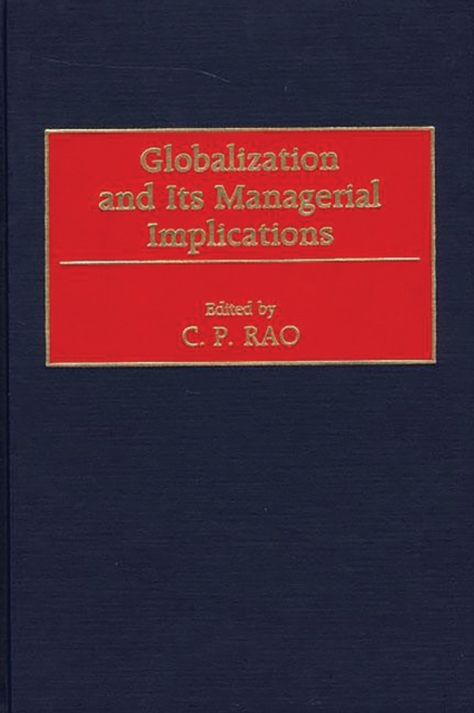 Globalization and Its Managerial Implications