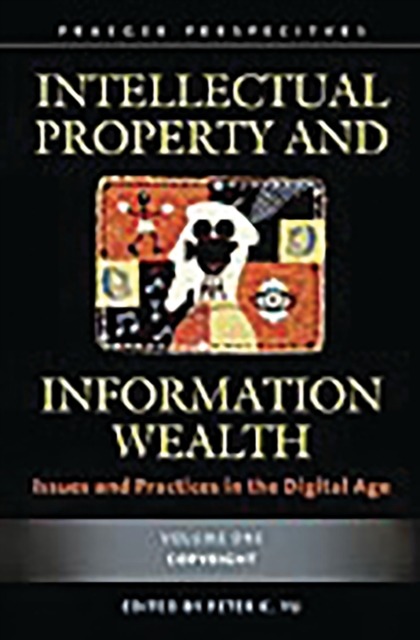 Intellectual Property and Information Wealth