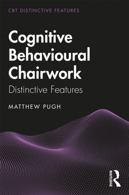 Cognitive Behavioural Chairwork