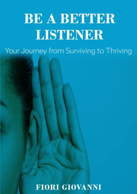 Be a Better Listener