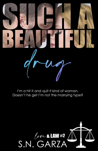 Such a Beautiful Drug