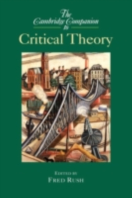 Cambridge Companion to Critical Theory