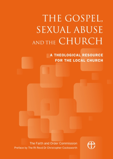 Gospel, Sexual Abuse and the Church