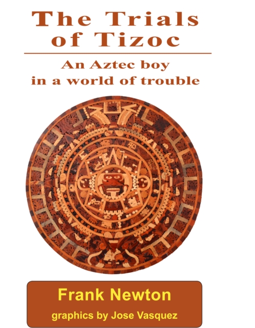 Trials of Tizoc