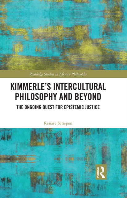 Kimmerle's Intercultural Philosophy and Beyond