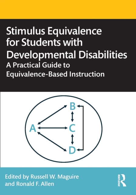 Stimulus Equivalence for Students with Developmental Disabilities