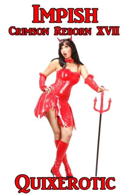 Impish: Crimson Reborn XVII