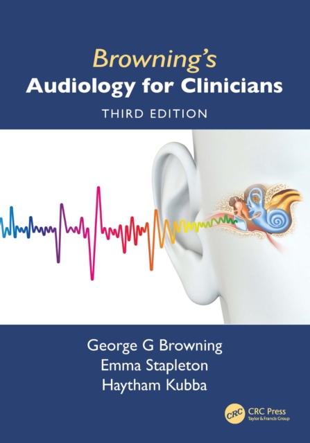 Browning's Audiology for Clinicians