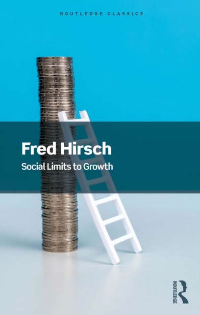 Social Limits to Growth