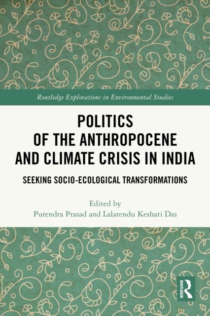 Politics of the Anthropocene and Climate Crisis in India
