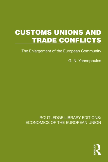 Customs Unions and Trade Conflicts