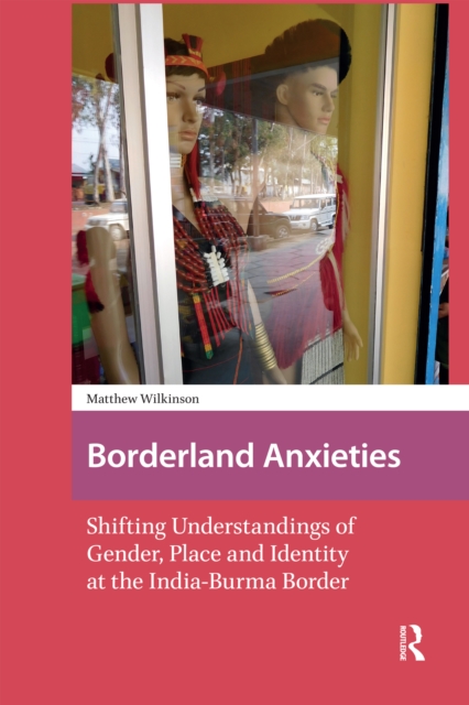 Borderland Anxieties