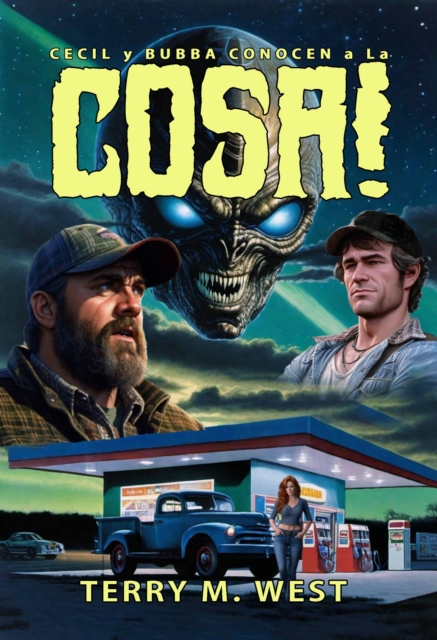 Cecil y Bubba Conocen a La Cosa