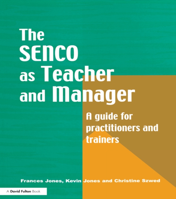 Special Needs Coordinator as Teacher and Manager