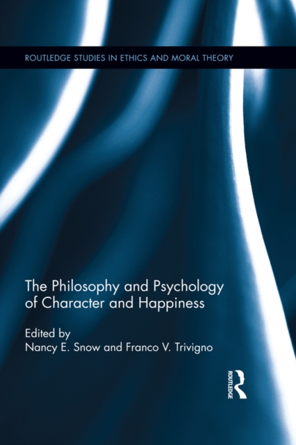Philosophy and Psychology of Character and Happiness