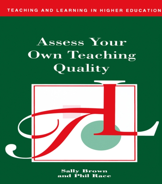 Assess Your Own Teaching Quality