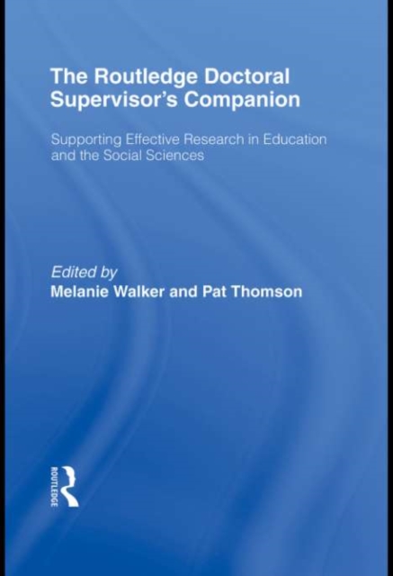 Routledge Doctoral Supervisor's Companion
