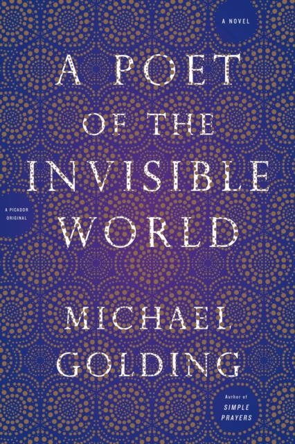 Poet of the Invisible World