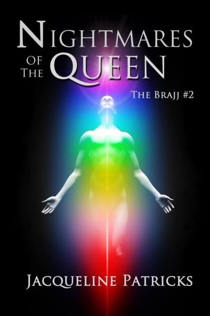 Nightmares of the Queen (The Brajj 2)