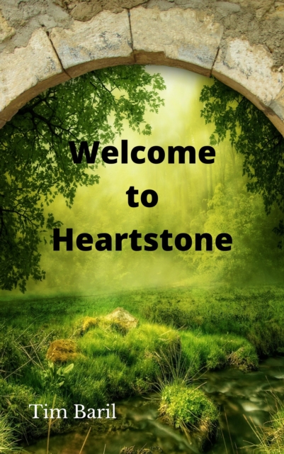 Welcome to Heartstone