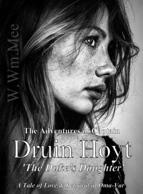 Druin Hoyt & the Duke's Daughter