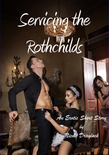 Servicing the Rothchilds