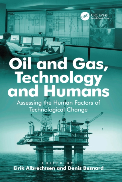 Oil and Gas, Technology and Humans