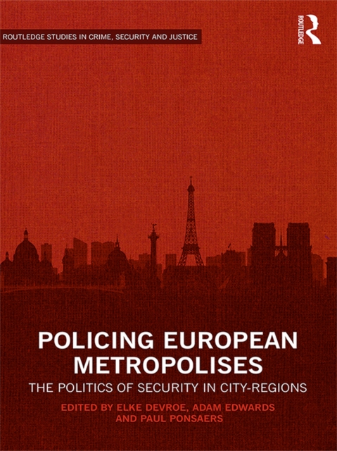 Policing European Metropolises
