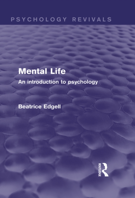 Mental Life (Psychology Revivals)