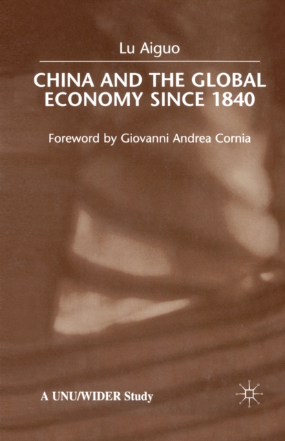 China and the Global Economy Since 1840