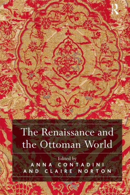 Renaissance and the Ottoman World