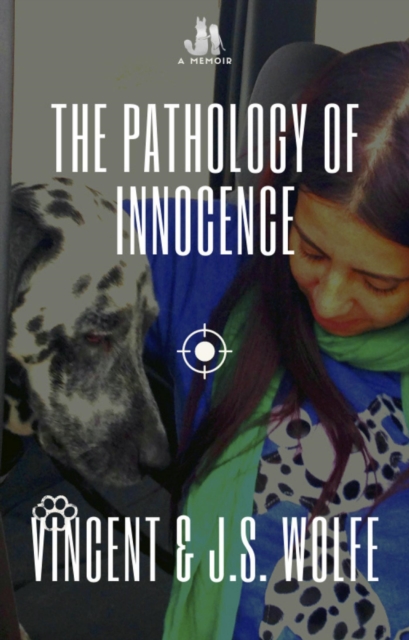 Pathology of Innocence