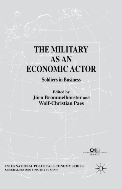 Military as an Economic Actor