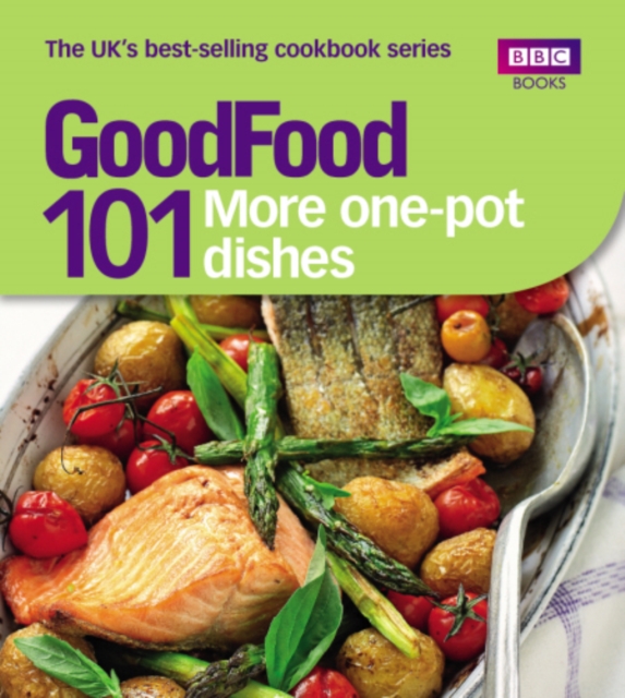 Good Food: More One-Pot Dishes