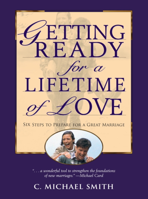 Getting Ready for a Lifetime of Love